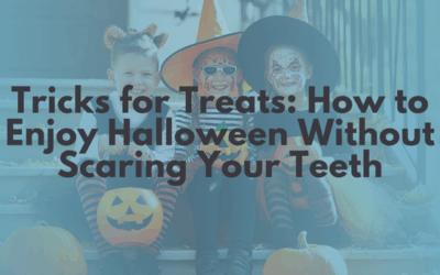 Tricks for Treats: How to Enjoy Halloween Without Scaring Your Teeth